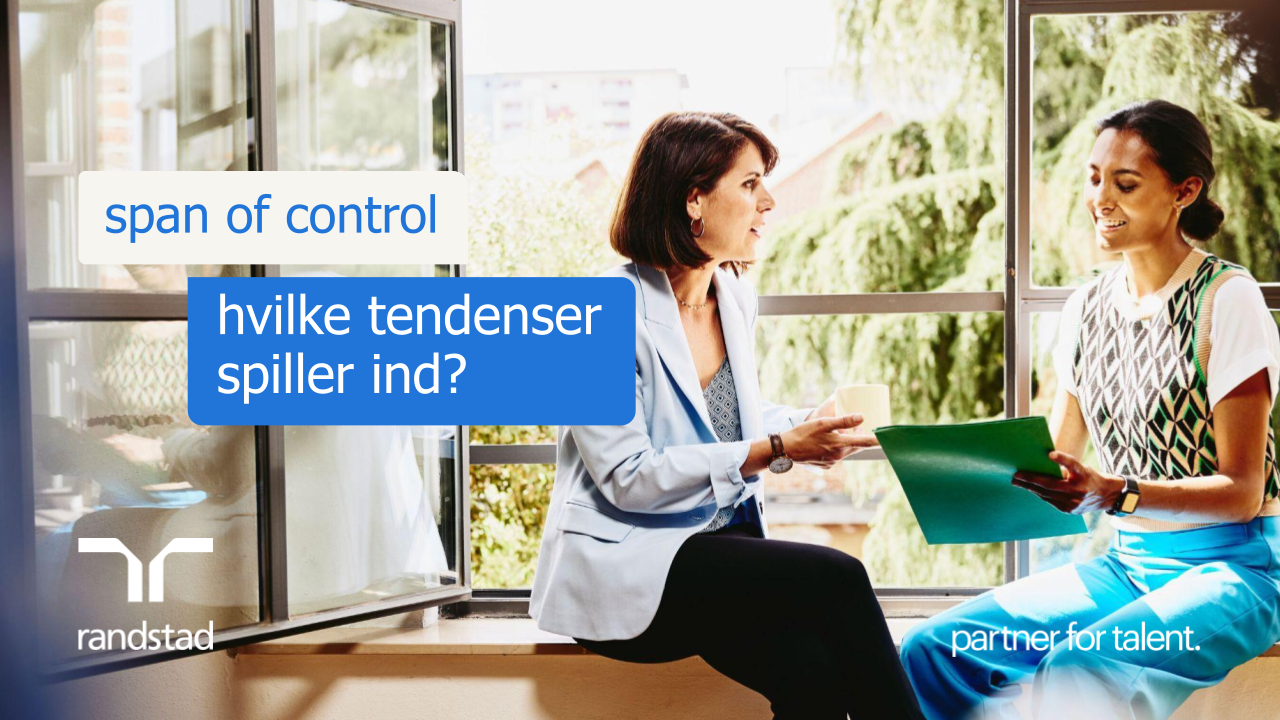 randstad-2-span-of-control-hvilke-tendenser-spiller-ind