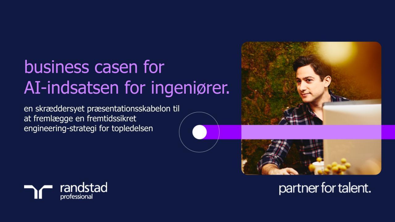 randstad-3-business-casen-for-AI-indsatsen-for-ingeniorer